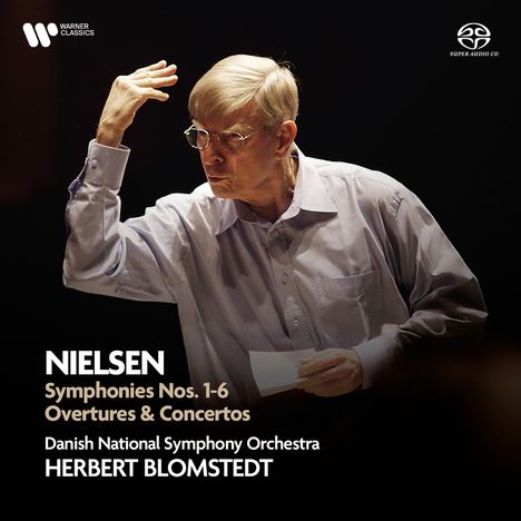 NIELSEN Symphonies Nos. 1-6 Overtures & Concertos, Danish National Symphony Orchestra, HERBERT BLOMSTEDT dirigiert.