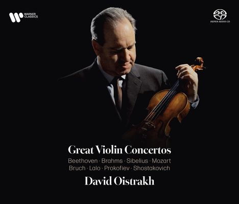 "Great Violin Concertos: Beethoven, Brahms, Sibelius, Mozart, Bruch, Lalo, Prokofiev, Shostakovich. David Oistrakh." Ein Mann hält eine Geige. Links oben Warner Classics Logo, rechts Super Audio CD Logo.