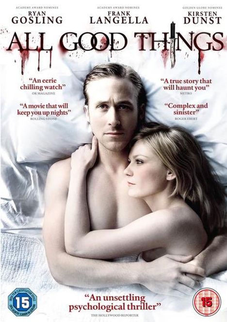 Text: "ALL GOOD THINGS", Zitate und Kritiken von verschiedenen Quellen; Paar im Bett, sie umarmen sich.