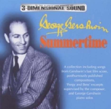 George &amp; Ira Gershwin: Summertime, CD