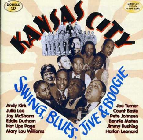 Kansas City Swing, Blues, Jive, 2 CDs