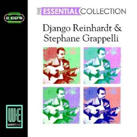 Django Reinhardt &amp; Stephane Grappelli: The Essential Collection, 2 CDs