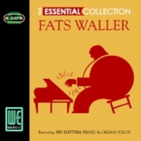 Fats Waller (1904-1943): The Essential Collection, 2 CDs