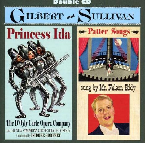 Text: „Gilbert and Sullivan“, „Princess Ida“, „Patter Songs“, „sung by Mr. Nelson Eddy“. Illustration mit Rittern und Sänger.