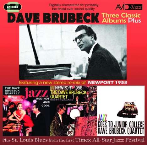 Dave Brubeck (1920-2012): Three Classic Albums Plus, 2 CDs