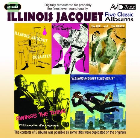 Illinois Jacquet (1922-2004): 5 Classic Albums, 2 CDs