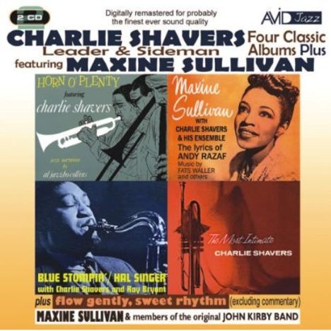 Charlie Shavers &amp; Maxine Sullivan: Four Classic Albums Plus, 2 CDs