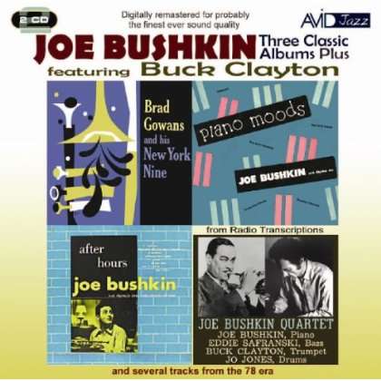 Joe Bushkin (1916-2004): Three Classic Albums Plus, 2 CDs