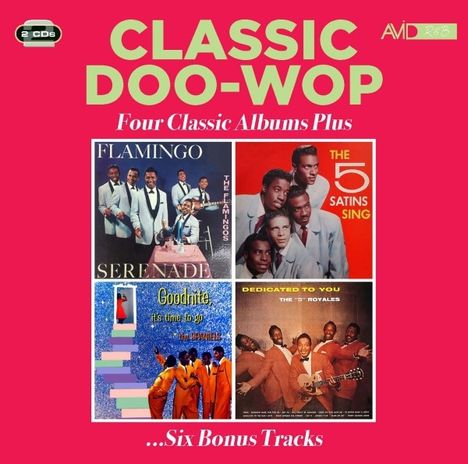 Classic Doo Wop - Four Classic Albums Plus Six Bonus Tracks, 2 CDs