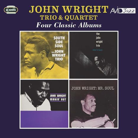 Text: "JOHN WRIGHT TRIO & QUARTET - Four Classic Albums". Vier Quadrate mit Albumcovers, Porträts von Musikern.