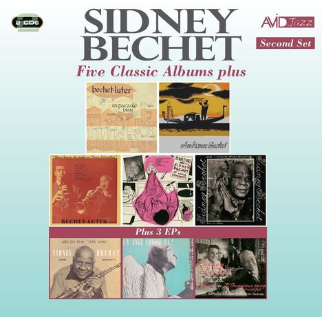 Sidney Bechet (1897-1959): Five Classic Albums Plus 3 EPs (Second Set), 2 CDs