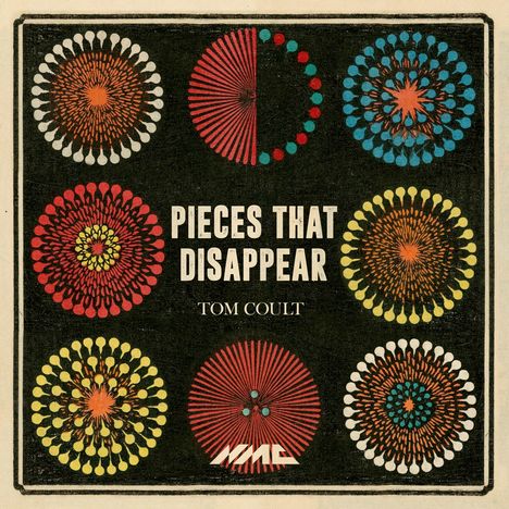 Tom Coult (geb. 1988): Pieces that disappear, CD