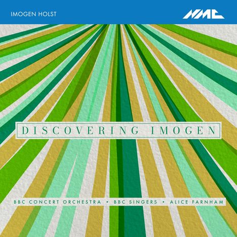 Imogen Holst (1907-1984): Orchesterwerke - "Discovering Imogen", CD