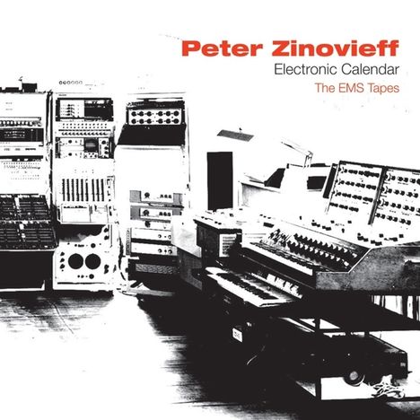 Peter Zinovieff: Electronic Calendar: The EMS Tapes, 2 CDs