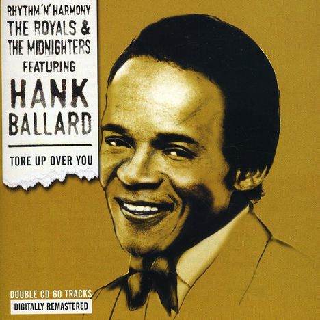 Hank Ballard: Tore Up Over You, 2 CDs