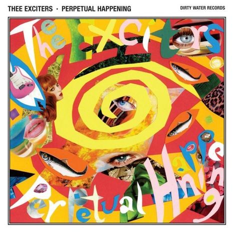 Thee Exciters: Perpetual Happening, CD