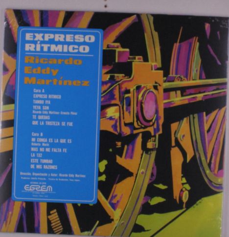 Text zu einem Albumcover schreibt: "EXPRESO RÍTMICO, Ricardo Eddy Martínez". Buntes Bild mit Zugrad und Schienen.