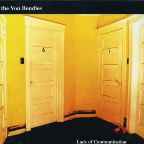 The Von Bondies: Lack Of Communications, CD