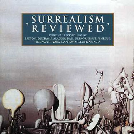 Surrealism Reviewed, CD