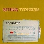 Biting Tongues: Recharge, CD