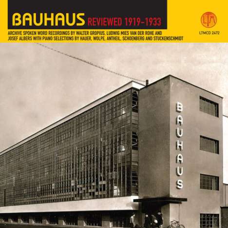 Bauhaus Reviewed 1919 - 1933, CD