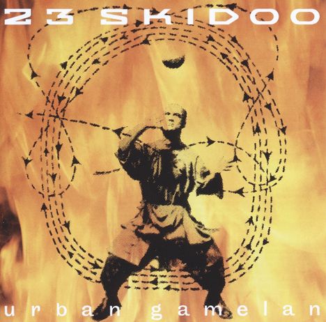 23 Skidoo: Urban Gamelan, CD
