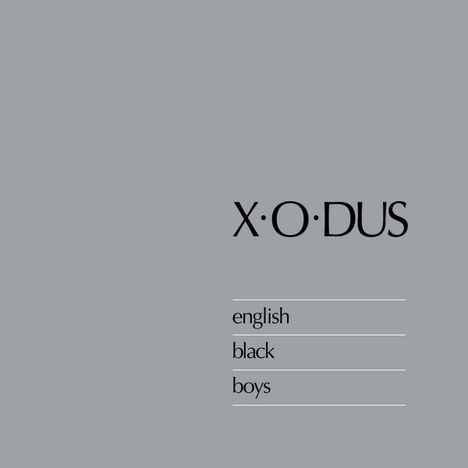 X-O-Dus: English Black Boys, CD