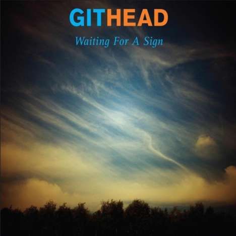 Githead: Waiting For A Sign, LP