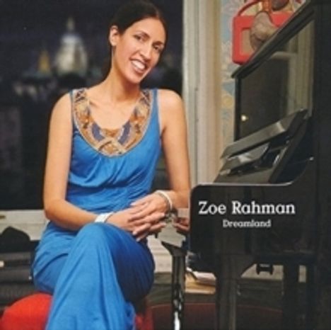 Zoe Rahman (geb. 1971): Dreamland, CD