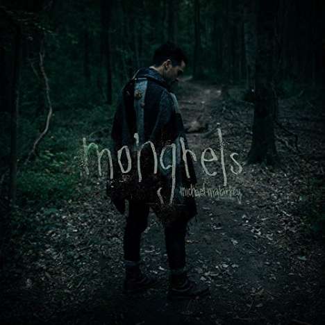 Michael Malarkey: Mongrels, LP
