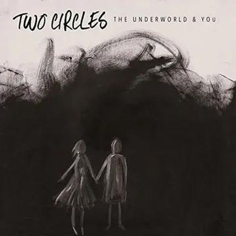 Two Circles: Underworld &amp; You, CD
