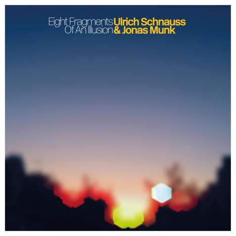 Ulrich Schnauss &amp; Jonas Munk: Eight Fragments Of An Illusion (Limited Edition) (Transparent Red Vinyl), 1 LP und 1 Single 10"