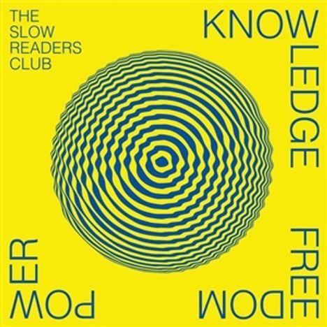 The Slow Readers Club: Knowledge Freedom Power, CD