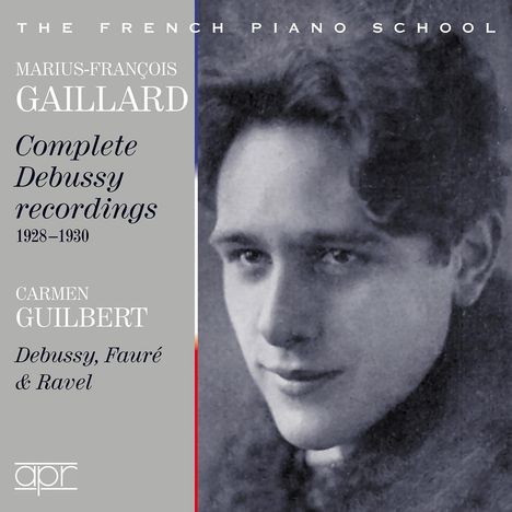 Marius-Francois Gaillard - Complete Debussy Recordings, 2 CDs