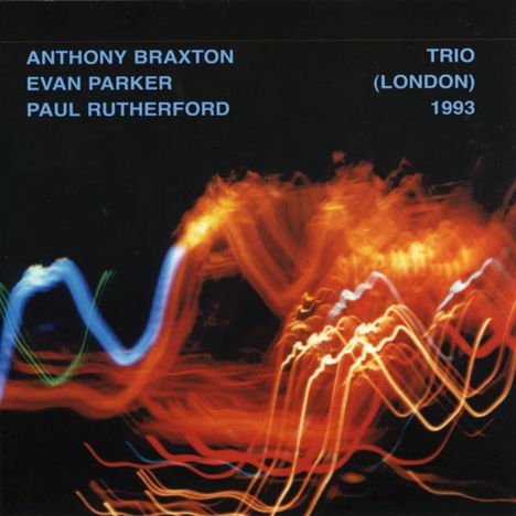 Anthony Braxton (geb. 1945): Trio (London) 1993, CD
