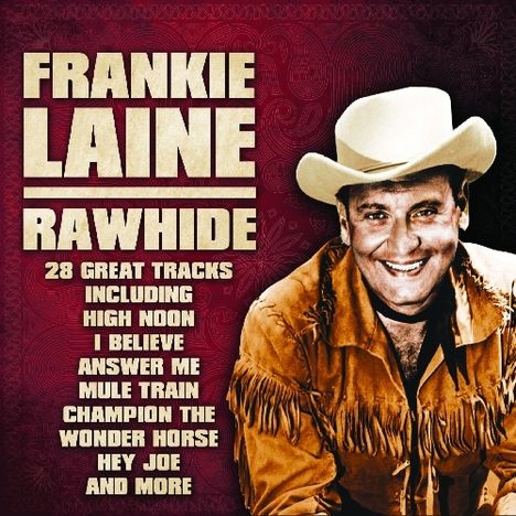 Frankie Laine: Rawhide, CD