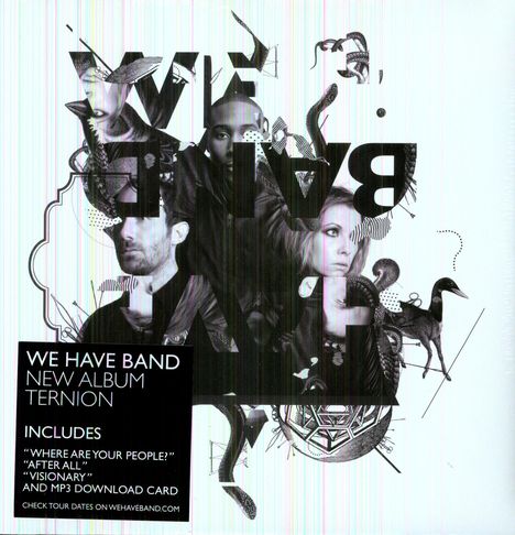 We Have Band: Ternion, LP