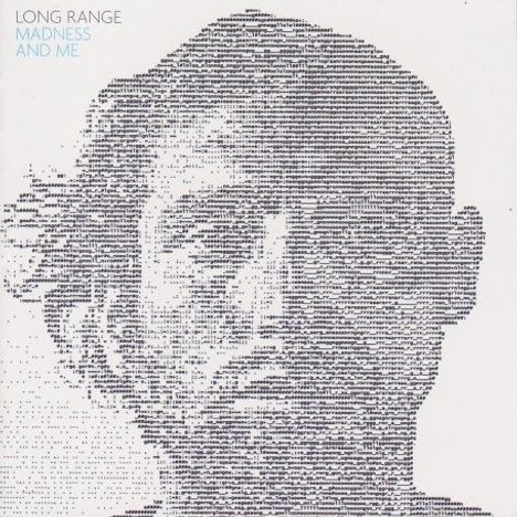 Long Range: Madness And Me, CD