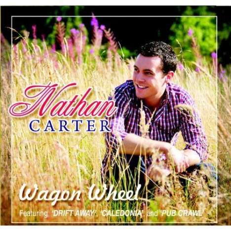 Nathan Carter: Wagon Wheel, CD