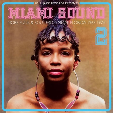 Miami Sound 2: More Funk &amp; Soul 1967 - 1974, CD