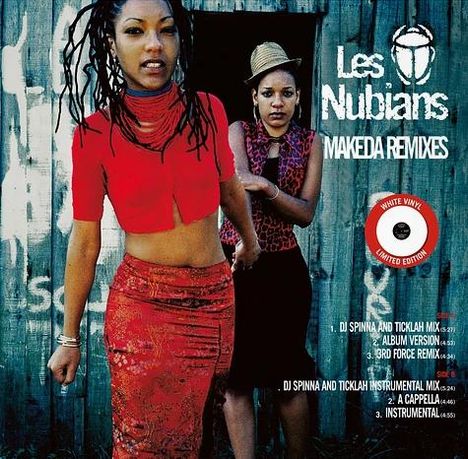 Text: "Les Nubians, Makeda Remixes, White Vinyl Limited Edition." Zwei Frauen vor einer blauen Holzwand.