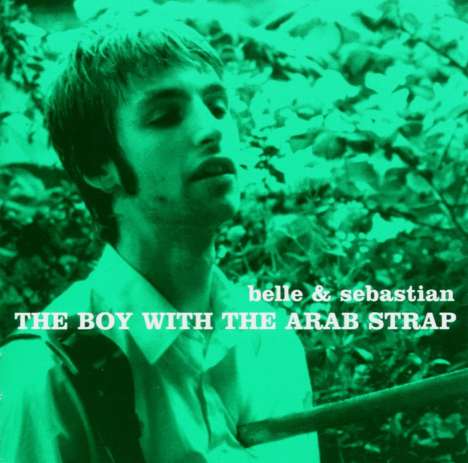 Belle &amp; Sebastian: The Boy With The Arab Strap, CD