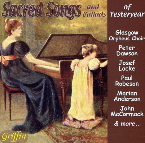 Sacred Songs &amp; Ballads of Yesteryear, CD