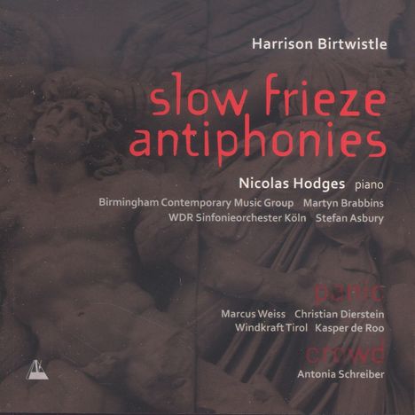Harrison Birtwistle (1934-2022): Antiphonies für Klavier &amp; Orchester, CD
