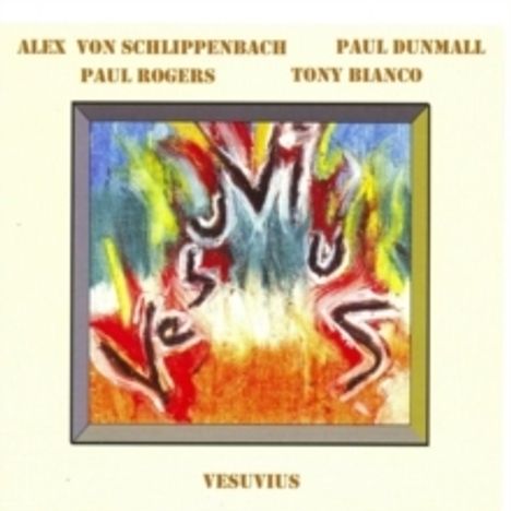 Alexander Von Schlippenbach (geb. 1938): Vesuvius, CD