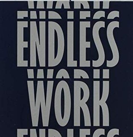 Rino Adamo, Sergio Corbini, Stefano Franceschini: Endless Work, CD