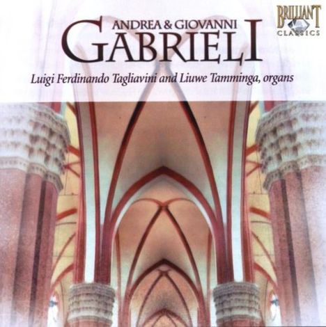 Andrea Gabrieli (1510-1586): Orgelwerke, CD