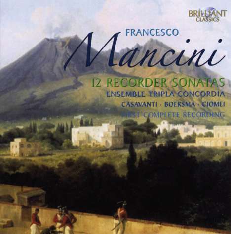 Francesco Mancini (1672-1737): Flötensonaten Nr.1-12, 2 CDs