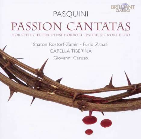 Bernardo Pasquini (1637-1710): Passionskantaten, CD