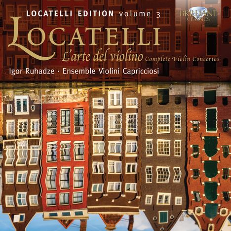 Pietro Locatelli (1695-1764): Violinkonzerte op.3 Nr.1-12 "L'Arte del Violino", CD